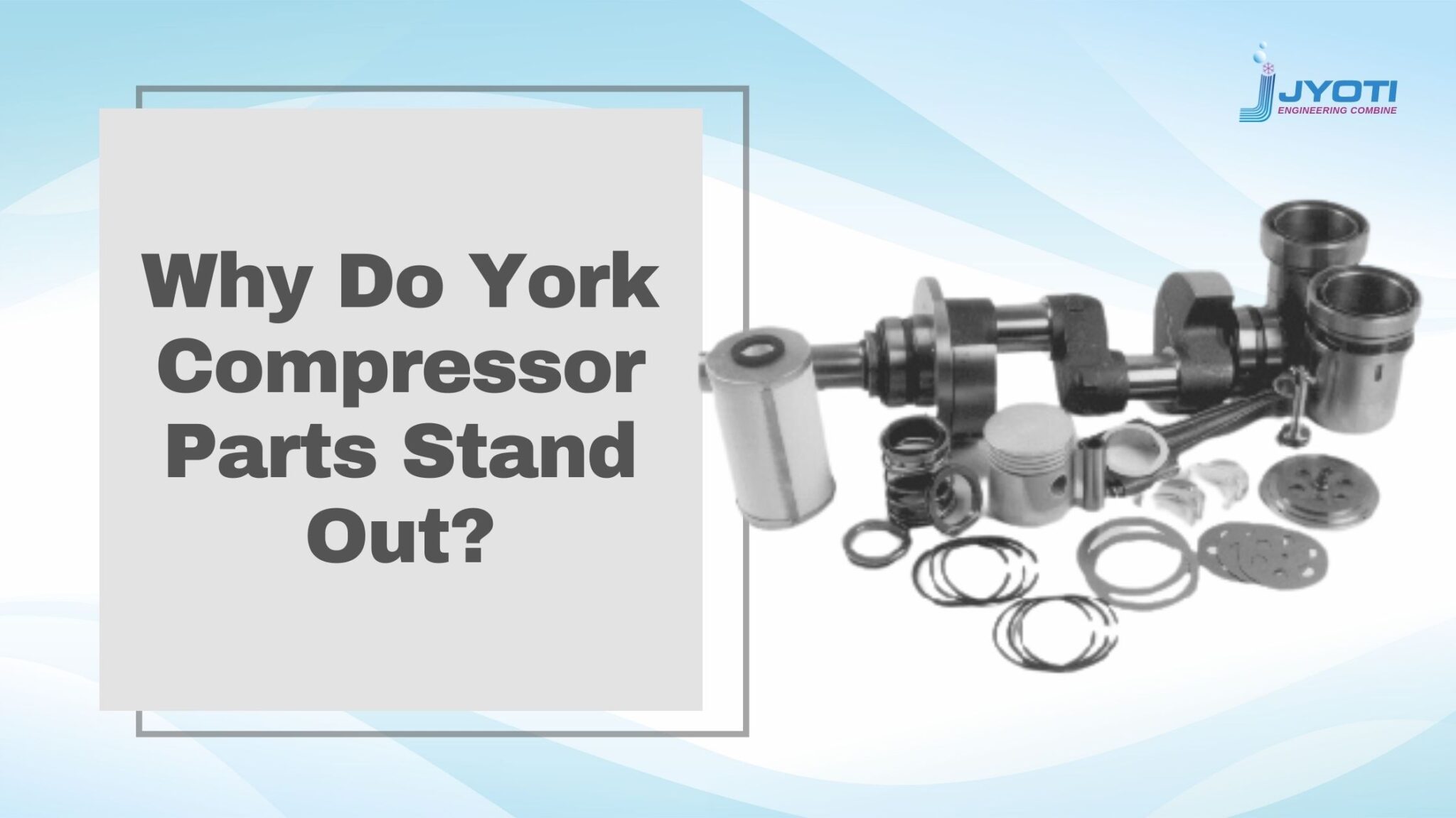 York Compressor Parts & Compressors
